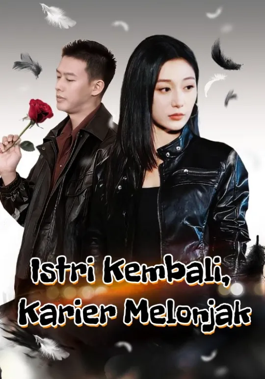 Istri Kembali, Karier Melonjak